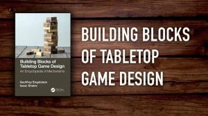 Building Blocks of Tabletop Game Design: A Book Review thumbnail