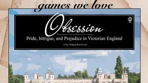 Games We Love: Obsession thumbnail