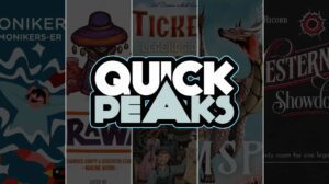 Quick Peaks – Monikers: Monikers-er, Faraway, Ticket to Ride Legacy: Legends of the West, Wyrmspan, Western Legends: Showdown thumbnail