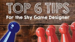 Top 6 Demo Tips for the Shy Game Designer thumbnail